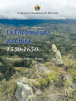 cover image of La Encomienda de Chita, 1550- 1650.